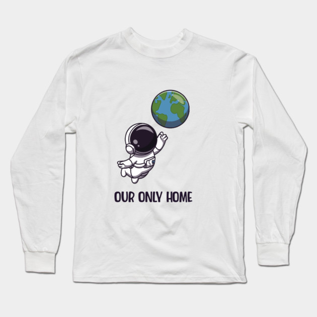 Our Only Home Long Sleeve T-Shirt by C.Code