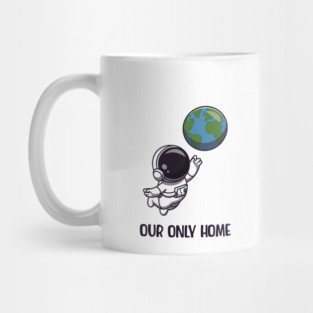 Our Only Home Mug