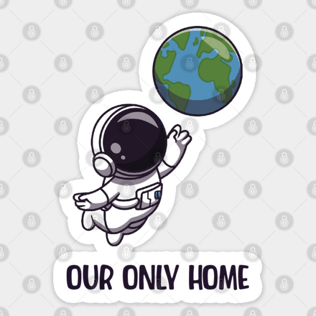 Our Only Home Sticker by C.Code