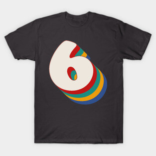 Number 6 T-Shirts for Sale | TeePublic