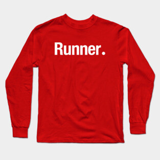 Runner. Long Sleeve T-Shirt