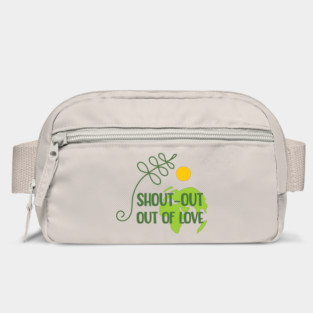 Shout-out out of love Bag