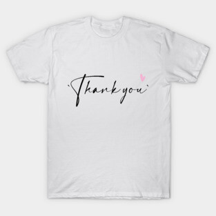 Thank you T-Shirt