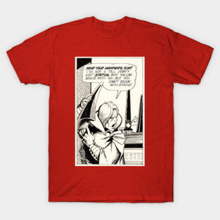 STATUS, BOY! STATUS! T-Shirt