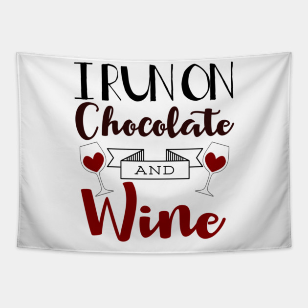 I Run on Chocolate & Wine Tapestry by MCALTees