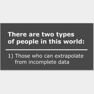 Incomplete Data Posters and Art