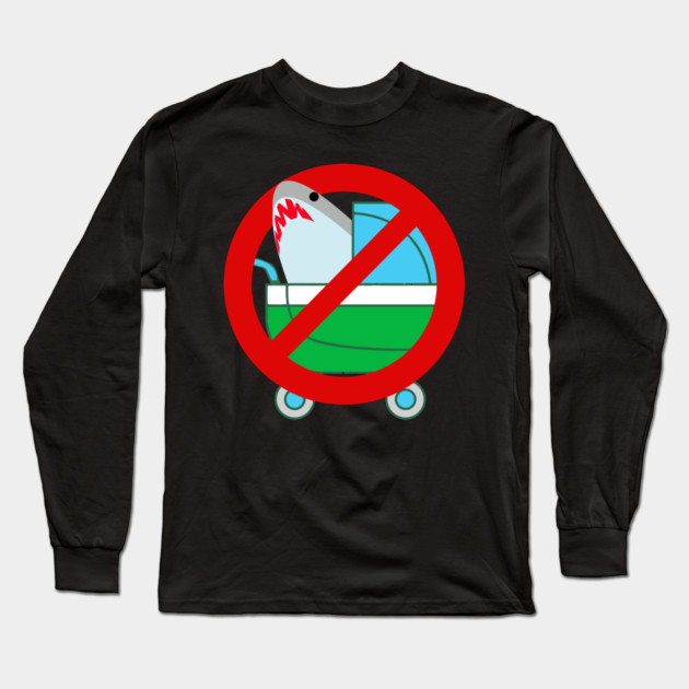 No Sharks In Baby Stroller Long Sleeve T-Shirt by belownormal