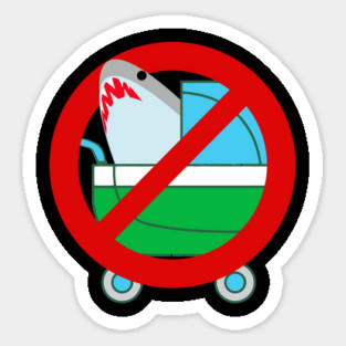 No Sharks In Baby Stroller Sticker