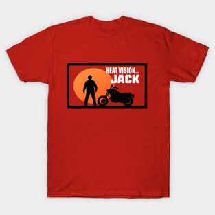 Heat Vision and Jack T-Shirt