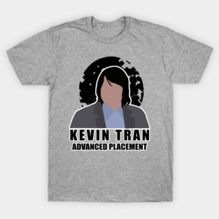 Kevin Tran, He's In Advanced Placement T-Shirt
