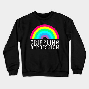 Crippling Depression Rainbow White Crewneck Sweatshirt