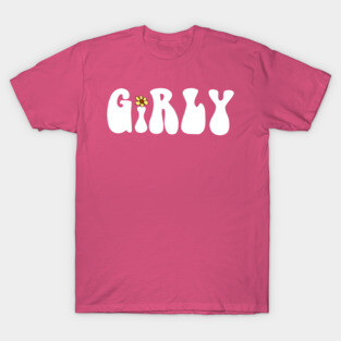 Girly T-Shirt