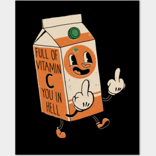 Orange: Vitamin C You In Hell Posters and Art