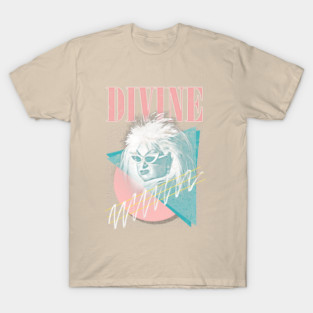 Divine \/\/\/\ Faded Style Fan Art T-Shirt