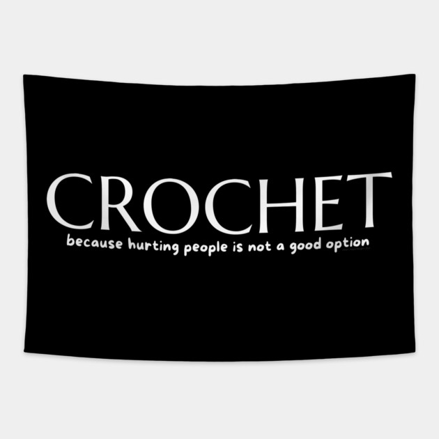 Crochet because Tapestry by Desert Hippie Designs