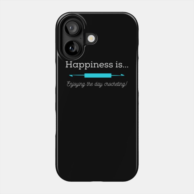 Happiness is Crocheting, white lettering Phone Case by Desert Hippie Designs