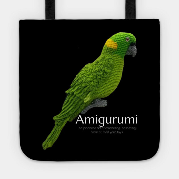 Amigurumi Parrot, white lettering Tote by Desert Hippie Designs