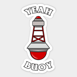 Yeah Buoy Sticker