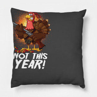 Funny Thanksgiving Mercenary Turkey Vegan Vegetarian Pillow