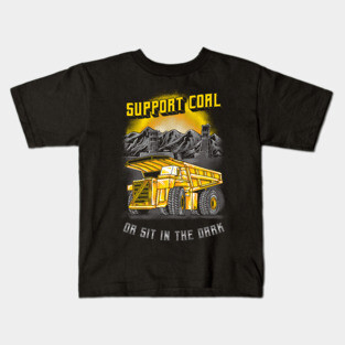 Dump Truck Support Coal Kids T-Shirt