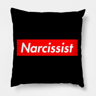 Narcissist Pillow