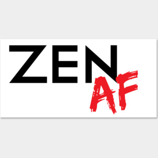 Zen AF Posters and Art