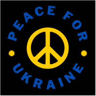 Peace for Ukraine Posters and Art