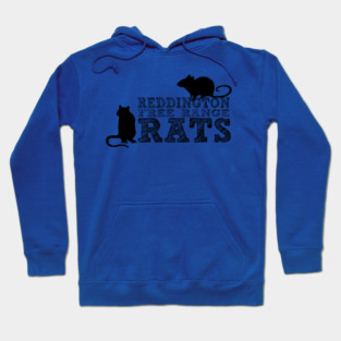 Reddington Free Range Rats Hoodie