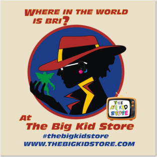 The Big Kid Store "Where in the world is Bri?" Shirt Posters and Art