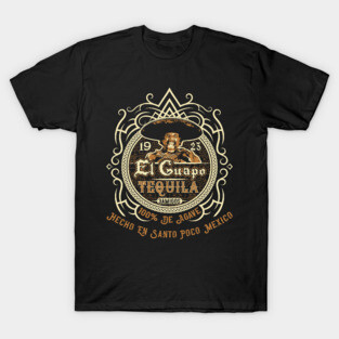 El Guapo Tequila Label T-Shirt