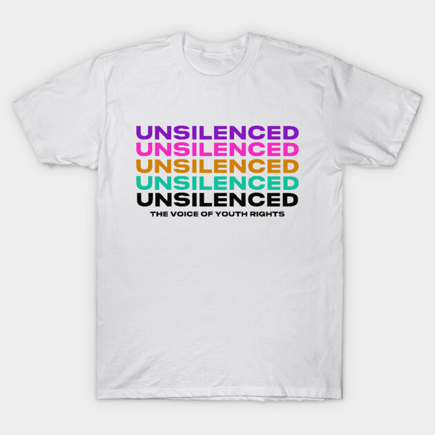 The Voice of Youth Rights T-Shirt by Unsilenced Project, Inc.