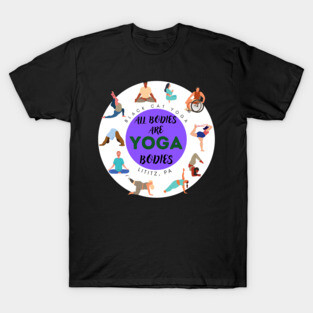 All Bodies Are Yoga Bodies T-Shirt