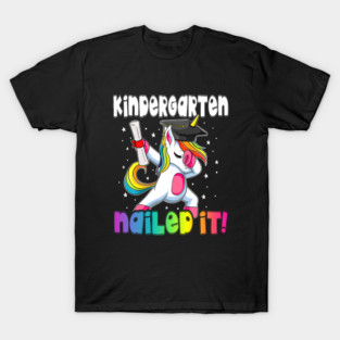 KINDERGARTEN Nailed It Unicorn Dabbing Graduation T-Shirt