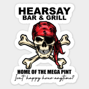 Heresay Bar And Grill Sticker