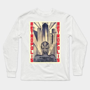 Metropolis - Science Fiction Silent Film (Art Deco Poster Design) Long Sleeve T-Shirt