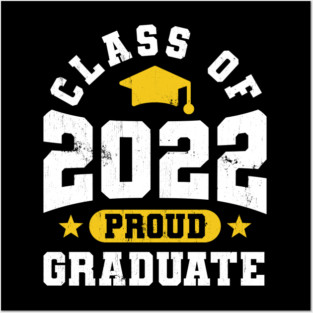 Class of 2022 Senior Graduation - Vintage design Posters and Art