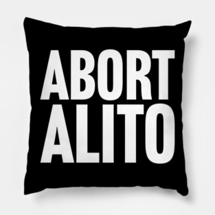 Abort Alito Pillow
