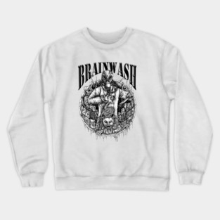 Brainwash Crewneck Sweatshirt