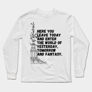 Tomorrowland Astro Orbiter Famous Quote Orlando Florida Long Sleeve T-Shirt