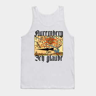 I Believe Nuremberg 1561 UFO Celestial Phenomena Tank Top
