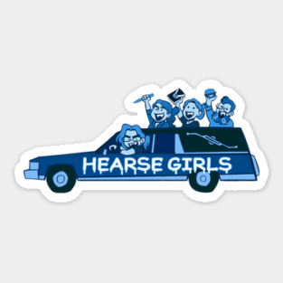Hearse Girls Sticker