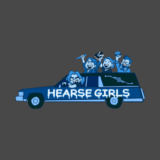 Hearse Girls T-Shirt