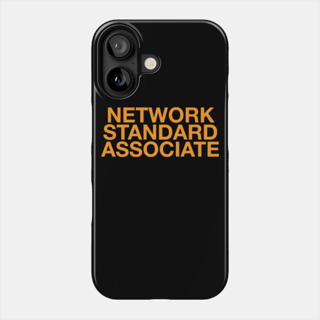 Network Standard Associate Phone Case by belownormal