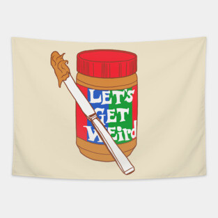 Let's Get Weird Tapestry