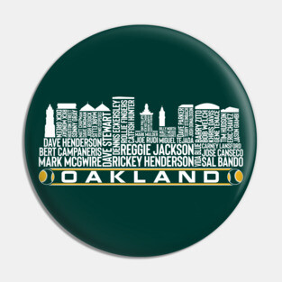 Oakland Baseball Team All Time Legends, Oakland City Skyline Pin