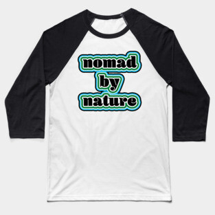 Nomad Traveler Baseball T-Shirt