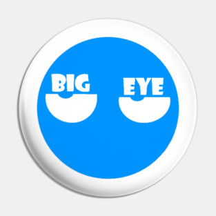 Big Eye Pin