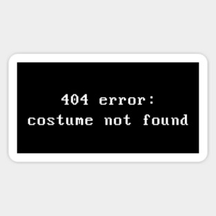 404 error : costume not found Sticker