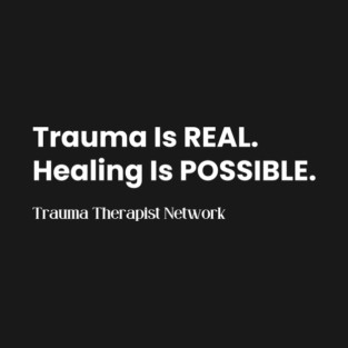 Help is Available - Trauma Therapist Network T-Shirt