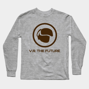 VR The Future Long Sleeve T-Shirt